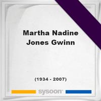 Martha Nadine Jones Gwinn on Sysoon