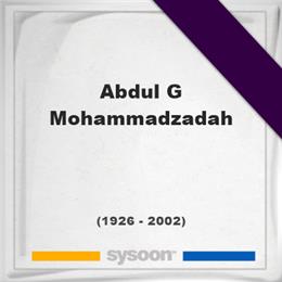 Abdul G Mohammadzadah, Headstone of Abdul G Mohammadzadah (1926 - 2002), memorial