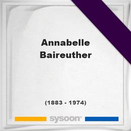Annabelle Baireuther, Headstone of Annabelle Baireuther (1883 - 1974), memorial