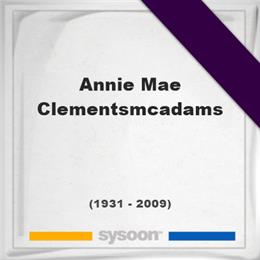 Annie Mae Clementsmcadams, Headstone of Annie Mae Clementsmcadams (1931 - 2009), memorial