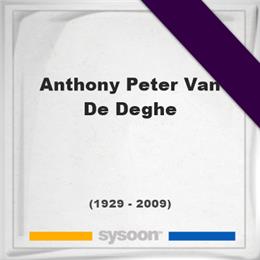 Anthony Peter Van De Deghe, Headstone of Anthony Peter Van De Deghe (1929 - 2009), memorial