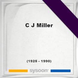 C J Miller, Sysoon images C J Miller, Headstone of C J Miller (1925 - 1990), memorial