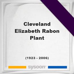 Cleveland Elizabeth Rabon Plant, Headstone of Cleveland Elizabeth Rabon Plant (1923 - 2006), memorial