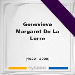 Genevieve Margaret De La Lorre, Headstone of Genevieve Margaret De La Lorre (1920 - 2009), memorial
