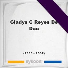 Gladys C Reyes De Dac, Sysoon images Gladys C Reyes De Dac, Headstone of Gladys C Reyes De Dac (1935 - 2007), memorial