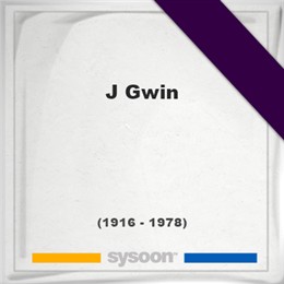 J Gwin, Sysoon images J Gwin, Headstone of J Gwin (1916 - 1978), memorial
