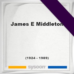 James E Middleton, Headstone of James E Middleton (1924 - 1989), memorial