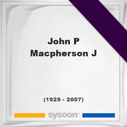 John P Macpherson J, Sysoon images John P Macpherson J, Headstone of John P Macpherson J (1929 - 2007), memorial