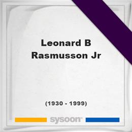 Leonard B Rasmusson JR, Headstone of Leonard B Rasmusson JR (1930 - 1999), memorial