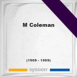 M Coleman, Sysoon images M Coleman, Headstone of M Coleman (1909 - 1969), memorial