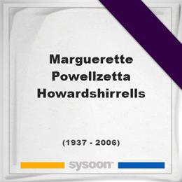 Marguerette Powellzetta Howardshirrells, Headstone of Marguerette Powellzetta Howardshirrells (1937 - 2006), memorial