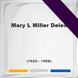 Mary L Miller-Deles, Headstone of Mary L Miller-Deles (1922 - 1998), memorial