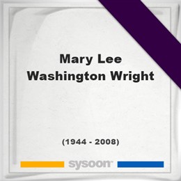 Mary Lee Washington Wright, Headstone of Mary Lee Washington Wright (1944 - 2008), memorial