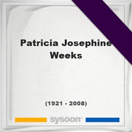 Patricia Josephine Weeks, Headstone of Patricia Josephine Weeks (1921 - 2008), memorial