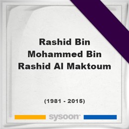 Rashid Bin Mohammed Bin Rashid Al Maktoum, Headstone of Rashid Bin Mohammed Bin Rashid Al Maktoum (1981 - 2015), memorial