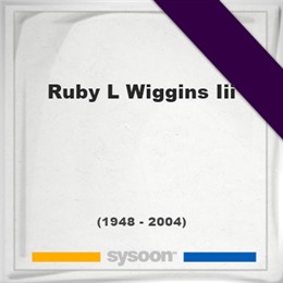 Ruby L Wiggins III, Headstone of Ruby L Wiggins III (1948 - 2004), memorial