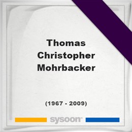 Thomas Christopher Mohrbacker, Headstone of Thomas Christopher Mohrbacker (1967 - 2009), memorial