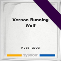 Vernon Running Wolf, Headstone of Vernon Running Wolf (1955 - 2006), memorial