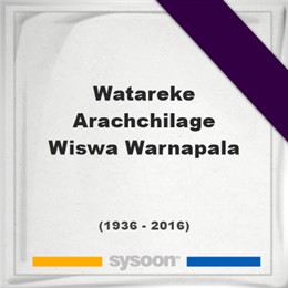 Watareke Arachchilage Wiswa Warnapala, Headstone of Watareke Arachchilage Wiswa Warnapala (1936 - 2016), memorial