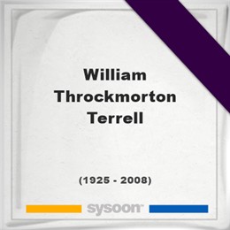 William Throckmorton Terrell, Headstone of William Throckmorton Terrell (1925 - 2008), memorial