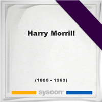 Harry Morrill, Headstone of Harry Morrill (1880 - 1969), memorial