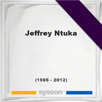 Jeffrey Ntuka †26 (1985 2012) Online memorial [en]