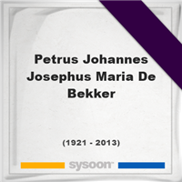 Petrus Johannes Josephus Maria De Bekker , Headstone of Petrus Johannes Josephus Maria De Bekker  (1921 - 2013), memorial