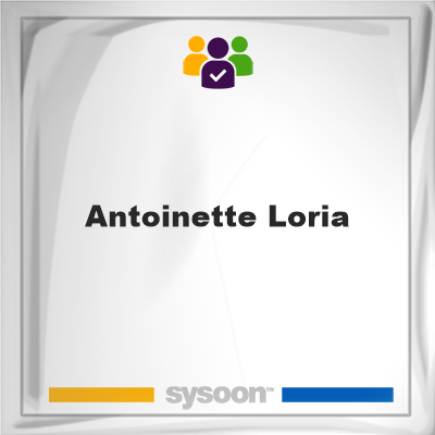 Antoinette Loria on Sysoon