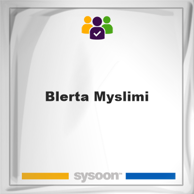 Blerta Myslimi on Sysoon