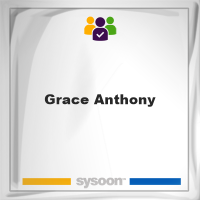 Grace Anthony on Sysoon