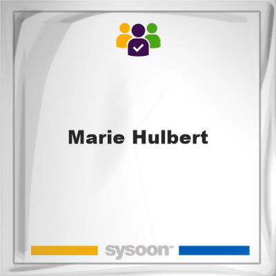 Marie Hulbert on Sysoon