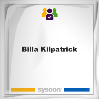 Billa Kilpatrick, Billa Kilpatrick, member