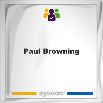 Paul Browning, memberPaul Browning on Sysoon