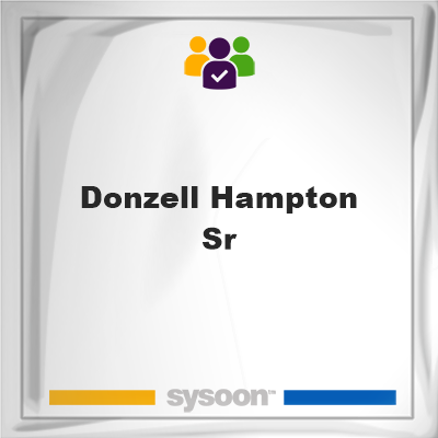 Donzell Hampton Sr, Donzell Hampton Sr, member