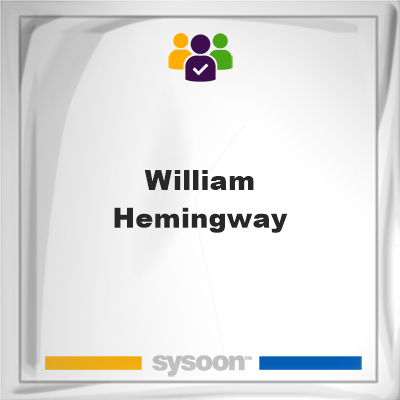 William Hemingway, William Hemingway, member