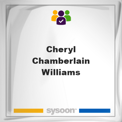 Cheryl Chamberlain Williams, memberCheryl Chamberlain Williams on Sysoon