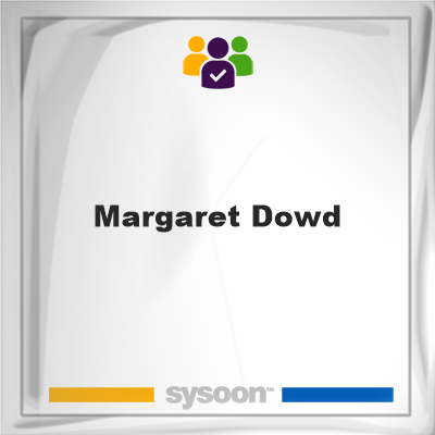 Margaret Dowd, memberMargaret Dowd on Sysoon