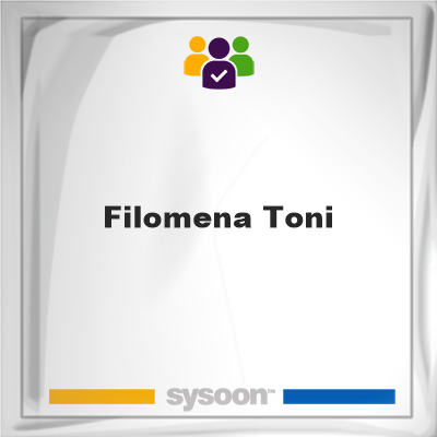Filomena Toni, memberFilomena Toni on Sysoon