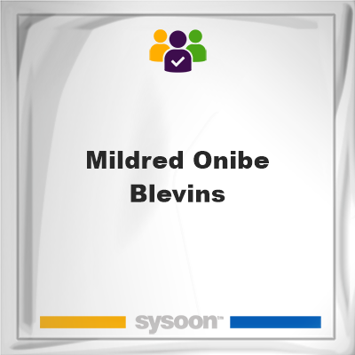 Mildred Onibe Blevins, memberMildred Onibe Blevins on Sysoon