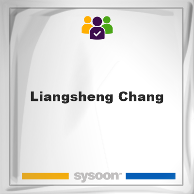 Liangsheng Chang, Liangsheng Chang, member