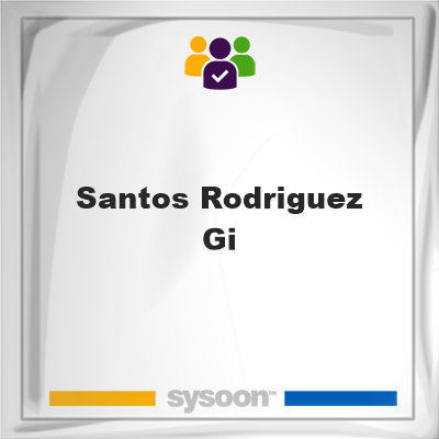 Santos Rodriguez-Gi, memberSantos Rodriguez-Gi on Sysoon