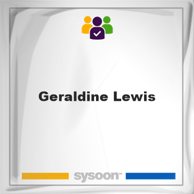 Geraldine Lewis on Sysoon