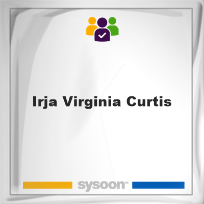 Irja Virginia Curtis on Sysoon