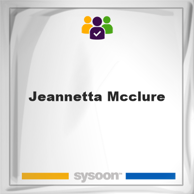 Jeannetta McClure on Sysoon