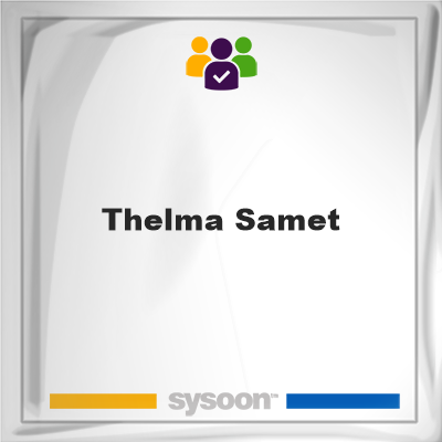 Thelma Samet, Sysoon images Thelma Samet, Thelma Samet, member