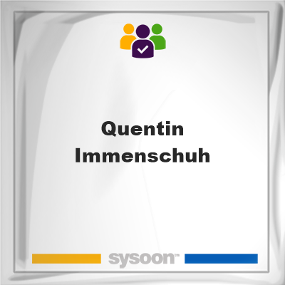 Quentin Immenschuh on Sysoon