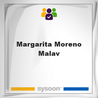 Margarita Moreno Malav, Margarita Moreno Malav, member