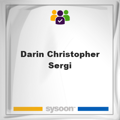 Darin Christopher Sergi, Darin Christopher Sergi, member