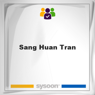 Sang Huan Tran, memberSang Huan Tran on Sysoon