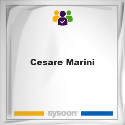 Cesare Marini, Cesare Marini, member